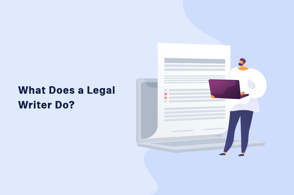 What Does a Legal Writer Do?