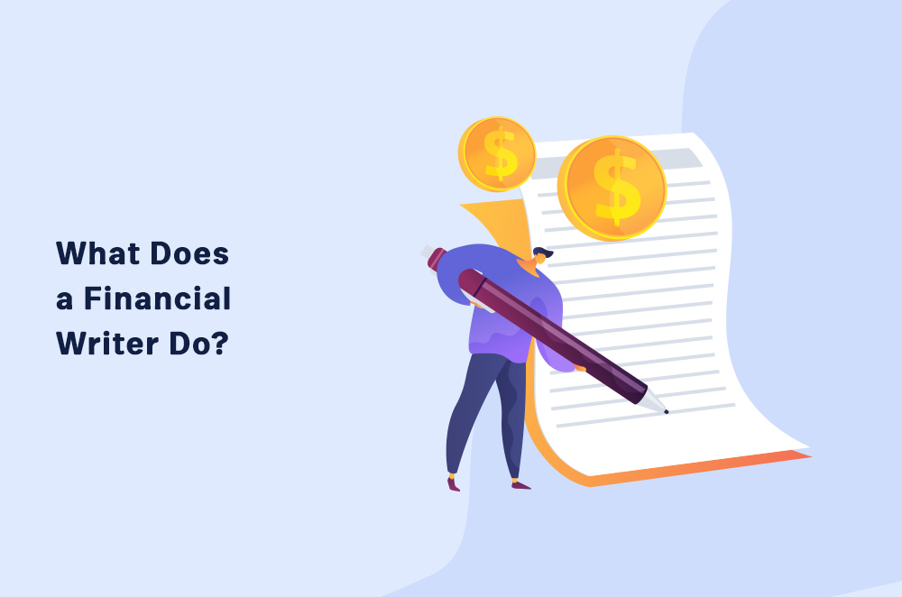 What Does a Financial Writer Do?