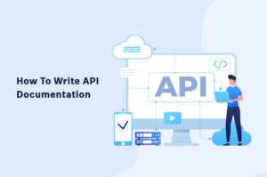 How to Write API Documentation