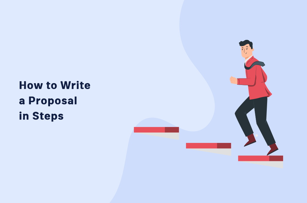 How To Write A Proposal In 11 Steps Technical Writer HQ