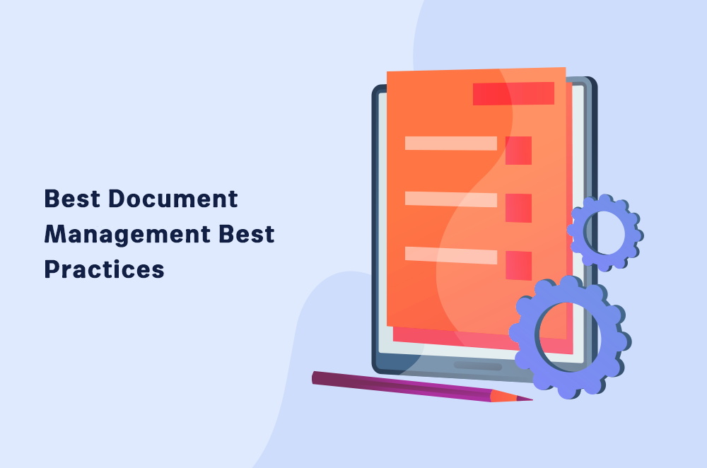 Best Document Management Practices 2022