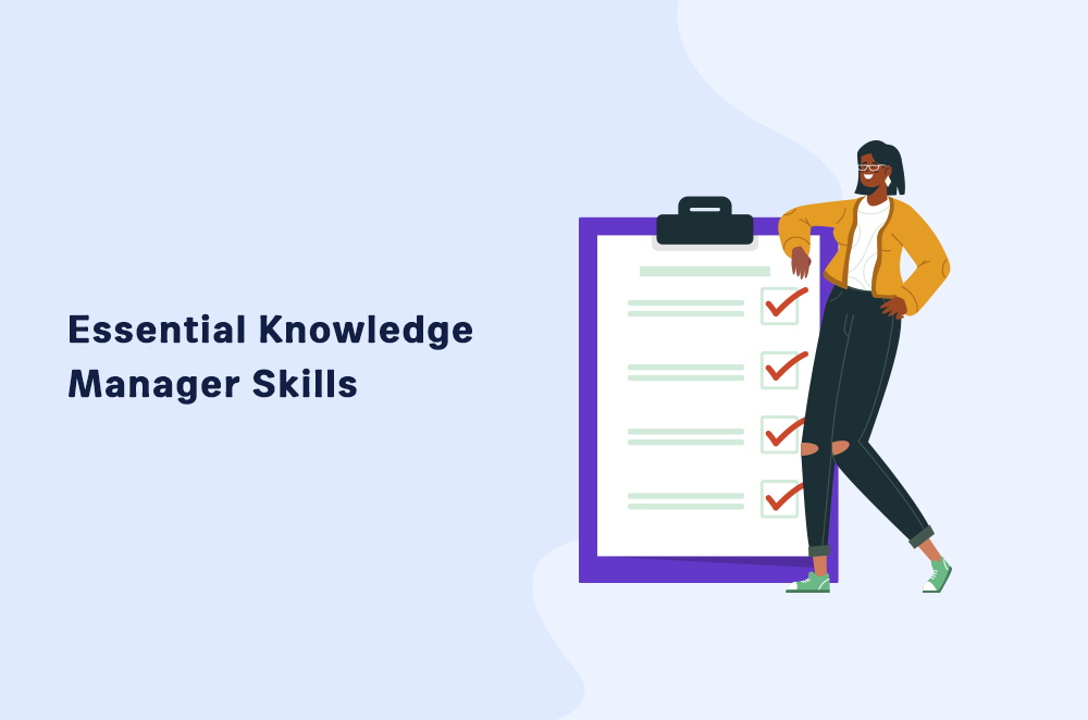 Essential Knowledge Manager Skills 2022