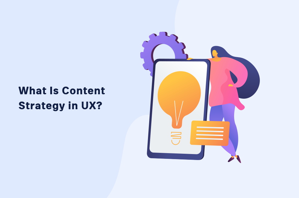 What is Content Strategy in UX?