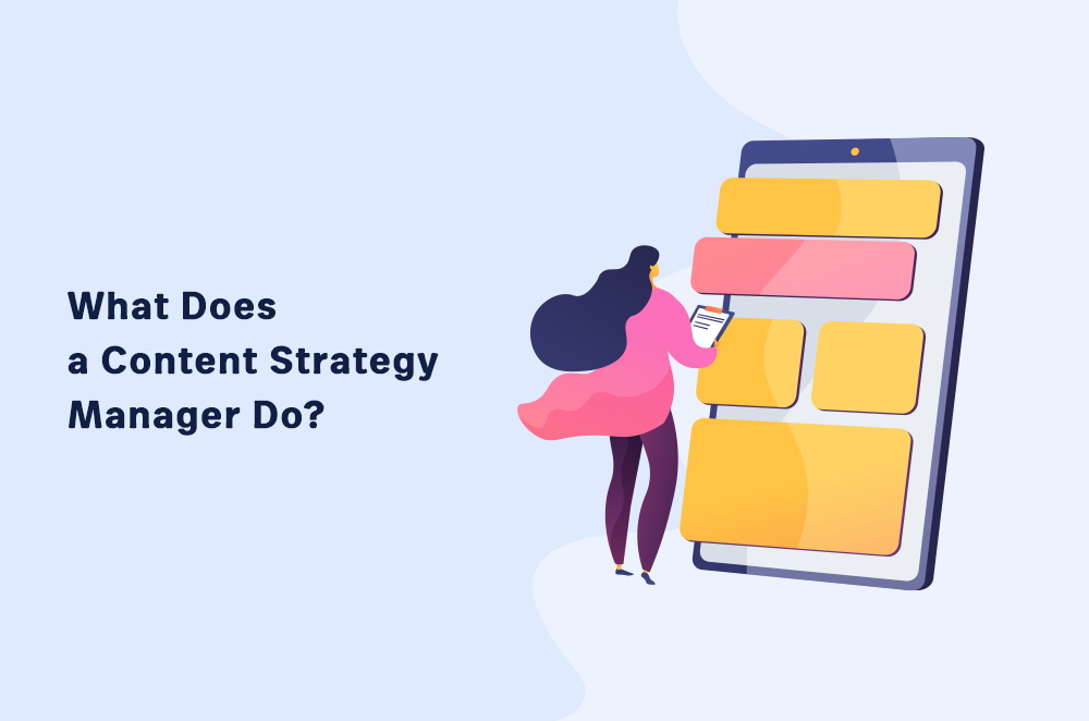 What Does a Content Strategy Manager Do?