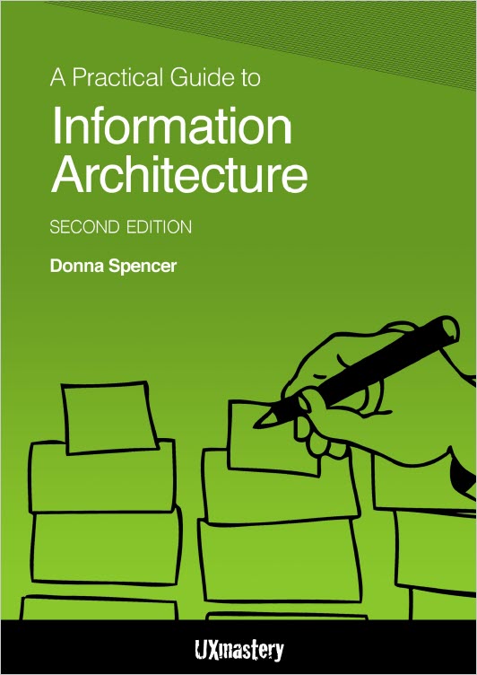 A Pracitcal Guide to Information Architecture