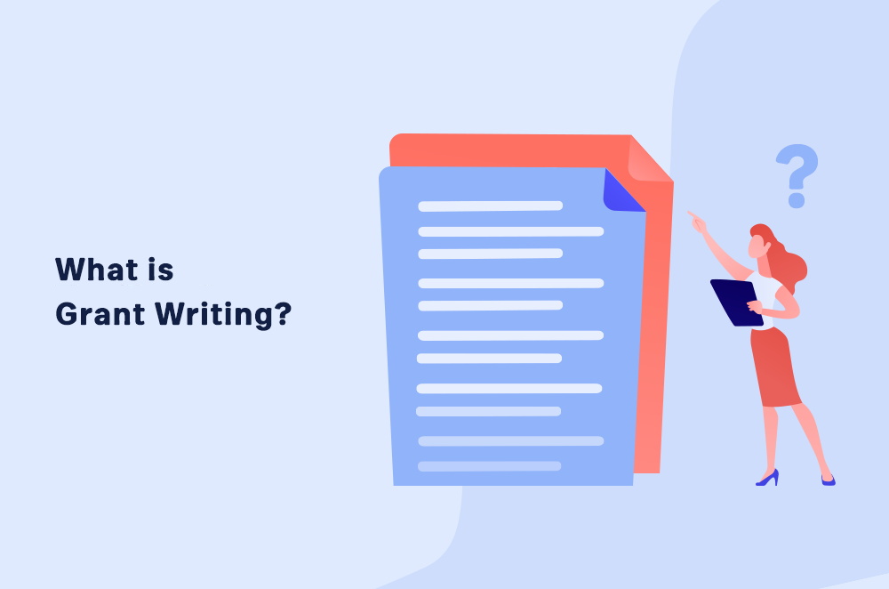 What is Grant Writing?