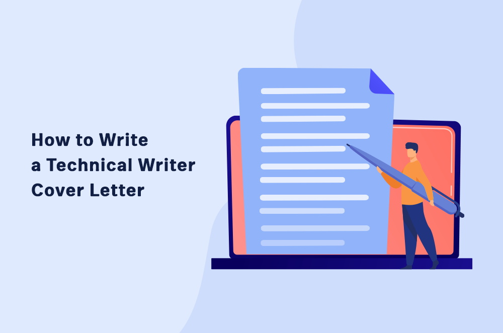 How to Write a Technical Writer Cover Letter | Technical Writer HQ