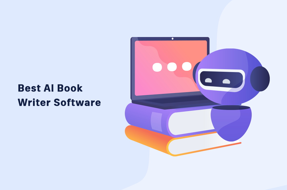 13 Best AI Book Writer Tools Of 2024 Technical Writer HQ